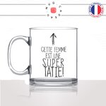 mug-tasse-en-verre-transparent-glass-cette-femme-est-une-super-tatie-tante-tata-tente-amour-famille-original-idée-cadeau-fun-cool-café-thé