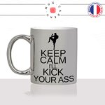 mug-tasse-argent-argenté-silver-keep-calm-ill-kick-your-ass-boxe-gants-boxer-ring-sport-combat-idée-cadeau-fun-cool-café-thé-original