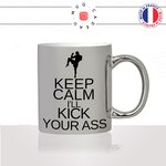 mug-tasse-argent-argenté-silver-keep-calm-ill-kick-your-ass-boxe-gants-boxer-ring-sport-combat-idée-cadeau-fun-cool-café-thé-original2