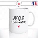 mug-tasse-blanc-unique-amour-a-distance-couple-coeur-homme-femme-amoureux-amoureuse-fun-cool-idée-cadeau-original-personnalisé2
