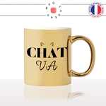 mug-tasse-or-doré-gold-unique-chat-va-chaton-animal-cat-mignon-homme-femme-humour-fun-cool-idée-cadeau-original-personnalisé2