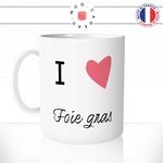 mug-tasse-blanc-unique-i-love-foie-gras-noel-cuisine-francaise-plat-france-homme-femme-humour-fun-cool-idée-cadeau-original
