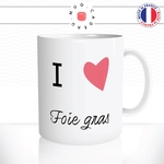 mug-tasse-blanc-unique-i-love-foie-gras-noel-cuisine-francaise-plat-france-homme-femme-humour-fun-cool-idée-cadeau-original2