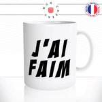 mug-tasse-blanc-unique-jai-faim-manger-gourmand-gourmande-collegue-homme-femme-humour-fun-cool-idée-cadeau-original2