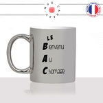 mug-tasse-argenté-argent-gris-silver-le-bac-bienvenu-au-chomage-lycée-homme-femme-accronyme-humour-fun-cool-idée-cadeau-original