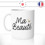 mug-tasse-blanc-unique-ma-beauté-amour-couple-enfant-fille-homme-femme-humour-fun-cool-idée-cadeau-original-personnalisé