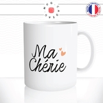 mug-tasse-blanc-unique-ma-chérie-amour-couple-offrir-homme-femme-mignon-humour-fun-cool-idée-cadeau-original-personnalisé2