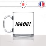 mug-tasse-en-verre-transparent-glass-meme-internet-issou-geek-drole-homme-femme-humour-fun-cool-idée-cadeau-original-personnalisé