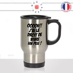 mug-tasse-thermos-isotherme-meme-oooh-jai-le-droit-de-vivre-un-peu-homme-femme-geek-humour-fun-cool-idée-cadeau-original-personnalisé2