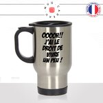 mug-tasse-thermos-isotherme-meme-oooh-jai-le-droit-de-vivre-un-peu-homme-femme-geek-humour-fun-cool-idée-cadeau-original-personnalisé