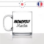 mug-tasse-en-verre-transparent-glass-monopoly-master-maitre-jeux-de-société-famille-homme-femme-humour-fun-cool-idée-cadeau-original