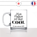mug-tasse-en-verre-transparent-glass-mon-patron-est-trop-cool-fin-de-cdd-homme-femme-humour-fun-cool-idée-cadeau-original-personnalisé