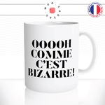 mug-tasse-blanc-unique-oh-comme-cest-bizarre-meme-eric-zemmour-homme-femme-humour-fun-cool-idée-cadeau-original-personnalisé2