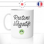 mug-tasse-blanc-unique-restons-negatifs-corona-vaccin-homme-femme-parodie-humour-fun-cool-idée-cadeau-original-personnalisé