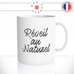 mug-tasse-blanc-unique-reveil-au-naturel-week-end-matin-fatigué-beauté-homme-femme-humour-fun-cool-idée-cadeau-original-personnalisé2