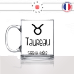 mug-tasse-en-verre-transparent-glass-signe-astrologique-astrologie-astro-taureau-qualitées-homme-femme-fun-cool-idée-cadeau-original
