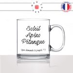 mug-tasse-en-verre-transparent-glass-soleil-apéro-pétanque-que-demande-le-peuple-homme-femme-humour-fun-cool-idée-cadeau-original-vacance2