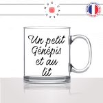 mug-tasse-en-verre-transparent-glass-un-petit-genepis-et-au-lit-alcool-apéro-digestif-homme-femme-humour-fun-cool-idée-cadeau-original2
