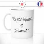 mug-tasse-blanc-unique-un-petit-ricard-et-ca-repars-anis-apéro-alcool-homme-femme-humour-fun-cool-idée-cadeau-original-personnalisé