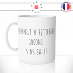 mug-tasse-ref49-citation-drole-encore-reveillee-a-lenvers-cafe-the-mugs-tass'es-personnalise-anse-gauche