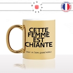 mug-tasse-or-doré-gold-cette-femme-est-chiante-mais-on-laime-quand-meme-couple-humour-fun-idée-cadeau-originale-cool