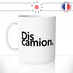 mug-tasse-blanc-dis-camion-pouette-pouette-camionneur-drole-beauf-humour-fun-idée-cadeau-originale-cool