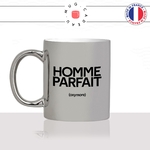 mug-tasse-argenté-argent-gris-silver-homme-parfait-oxymore-nexiste-pas-mec-couple-amour-drole-humour-fun-idée-cadeau-originale-cool