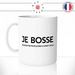 mug-tasse-blanc-je-bosse-pour-battre-mon-niveau-a-candy-crush-jeux-téléphone-collegue-humour-fun-idée-cadeau-originale-cool
