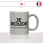 mug-tasse-argenté-argent-gris-silver-je-boude-sauf-si-tu-me-donne-un-gaetau-gourmande-femme-boudeuse-humour-fun-idée-cadeau-original2