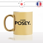 mug-tasse-or-doré-gold-jsuis-posey-posé-jeune-language-homme-femme-stylé-ado-humour-fun-idée-cadeau-originale-cool-min