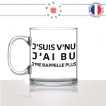 mug-tasse-en-verre-transparent-glass-jsuis-venu-jai-bu-jme-rappelle-plus-apéro-alcool-biere-humour-fun-idée-cadeau-originale-cool
