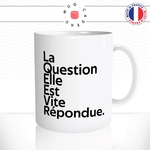 mug-tasse-blanc-la-question-elle-est-vite-répondue-meme-internet-riche-argent-influenceur-humour-fun-idée-cadeau-originale-cool2