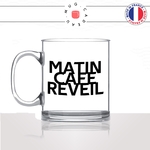 mug-tasse-en-verre-transparent-glass-matin-café-reveil-travail-collegue-couple-petit-déjeuné-humour-fun-idée-cadeau-originale-cool