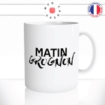 mug-tasse-blanc-matin-grognon-reveil-café-pas-content-mal-reveillé-collegue-couple-humour-fun-idée-cadeau-originale-cool2