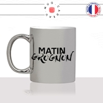 mug-tasse-argenté-argent-gris-silver-matin-grognon-reveil-café-pas-content-mal-reveillé-collegue-couple-humour-fun-idée-cadeau-originale-cool
