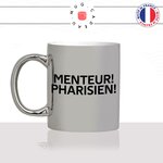 mug-tasse-argenté-argent-gris-silver-menteur-pharisien-meme-internet-henry-de-lesquen-humour-fun-idée-cadeau-originale-cool