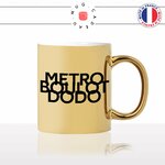 mug-tasse-or-doré-gold-metro-boulot-dodo-routine-matin-collegue-travail-homme-femme-humour-fun-idée-cadeau-originale-cool2-min