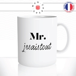 mug-tasse-blanc-mr-monsieur-je-sais-tout-intelligent-chiant-savoir-prof-homme-humour-fun-idée-cadeau-originale-cool2
