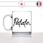mug-tasse-en-verre-transparent-glass-patate-pomme-de-terre-insulte-mignon-gourmand-frites-humour-fun-idée-cadeau-originale-cool