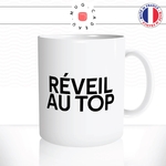 mug-tasse-blanc-reveil-au-top-matin-se-lever-de-bonne-humeur-café-humour-fun-idée-cadeau-originale-cool2