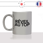 mug-tasse-argenté-argent-gris-silver-reveil-au-top-matin-se-lever-de-bonne-humeur-café-humour-fun-idée-cadeau-originale-cool