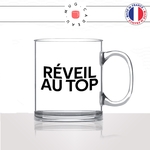 mug-tasse-en-verre-transparent-glass-reveil-au-top-matin-se-lever-de-bonne-humeur-café-humour-fun-idée-cadeau-originale-cool2