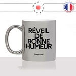 mug-tasse-argenté-argent-gris-silver-reveil-de-bonne-humeur-oxymore-se-reveiller-matin-café-impossible-humour-fun-idée-cadeau-original