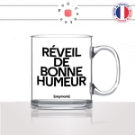 mug-tasse-en-verre-transparent-glass-reveil-de-bonne-humeur-oxymore-se-reveiller-matin-café-impossible-humour-fun-idée-cadeau-original2