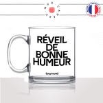 mug-tasse-en-verre-transparent-glass-reveil-de-bonne-humeur-oxymore-se-reveiller-matin-café-impossible-humour-fun-idée-cadeau-original
