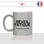mug-tasse-argenté-argent-gris-silver-reveil-fatigué-a-cause-de-mon-chat-chaton-animal-dormir-matin-café-thé-humour-fun-idée-cadeau-original