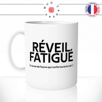 mug-tasse-blanc-reveil-fatigué-homme-qui-ronfle-couplematin-boulot-crevé-café-collegue-femme-humour-fun-idée-cadeau-cool