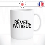 mug-tasse-blanc-reveil-fatigué-matin-boulot-crevé-café-thé-collegue-homme-femme-humour-fun-idée-cadeau-originale-cool2