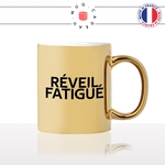 mug-tasse-or-doré-gold-reveil-fatigué-matin-boulot-crevé-café-thé-collegue-homme-femme-humour-fun-idée-cadeau-originale-cool2