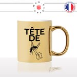 mug-tasse-or-doré-gold-tete-de-mule-drole-expression-francaise-borné-homme-femme-humour-fun-idée-cadeau-originale-cool2